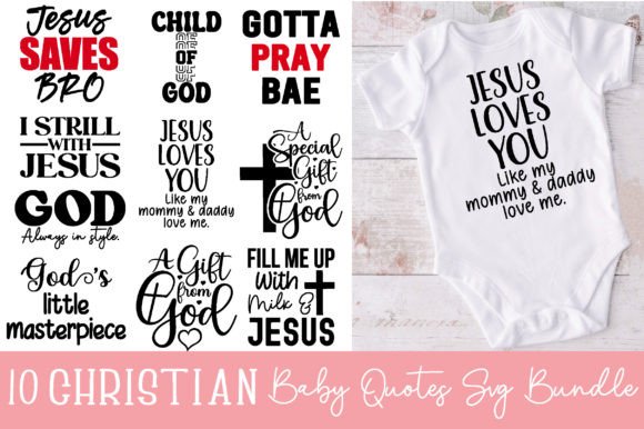 10 Christian Baby Quotes SVG Bundle for Crafts & Graphics