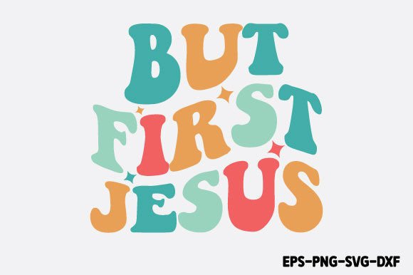 But First Jesus - Retro Christian SVG Review for Real Embroidery Projects