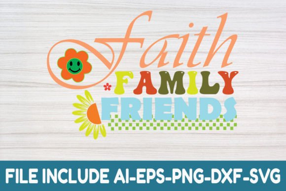 Faith Family Friends- Retro Christian Graphics for Real-World Design Projects
