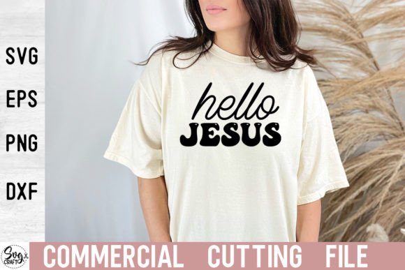 Hello Jesus SVG Cut File for Graphics & Crafts Projects